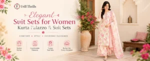 How to Style a Kurta Palazzo Set: 10 Easy Ways for Office, Festive & Everyday